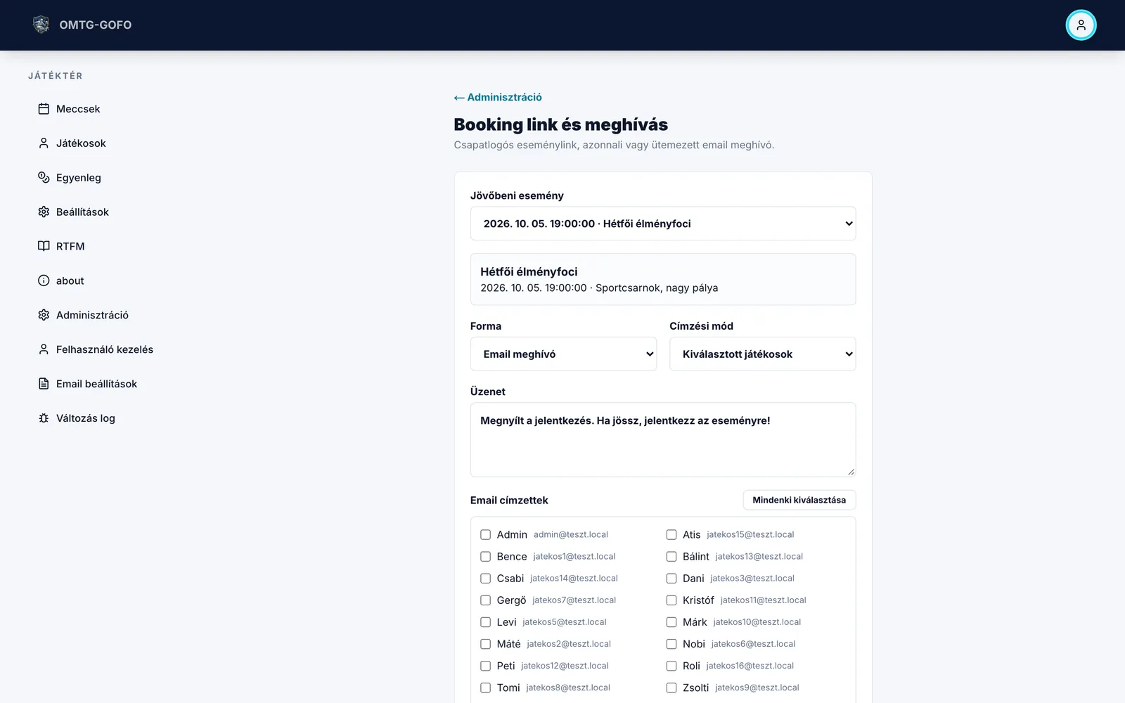 Booking link és e-mail meghívó kiválasztott játékosoknak
